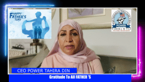 FATHERS DAY WITH CEO POWER TAHIRA DIN